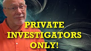 Learn How To Become a Private Investigator!