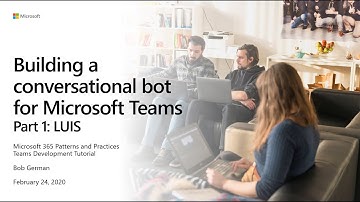 Teams Development: Building a Teams Conversational Bot Part 1 (LUIS)