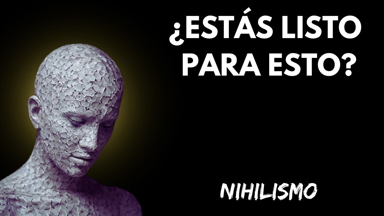 Nihilismo: ¿La Enfermedad del Alma o la Llave para la Libertad?