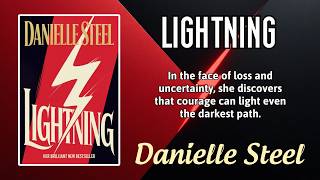 Lightning by Danielle Steel | An Emotional Romance You Won’t Forget | Full Audiobook