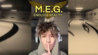 The April Fools Update! M.E.G. Endless Reality