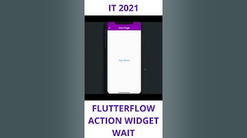 FLUTTERFLOW - ACTION WIDGET - WAIT #flutter #flutterflow #videotutorial #shorts