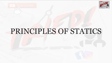 Principles of statics
