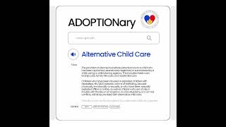 ADOPTIONary: Alternative Child Care