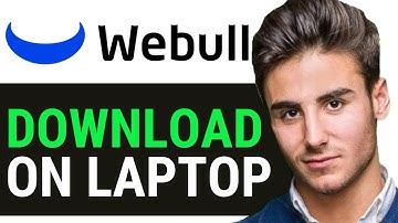 UPDATED 2025! How To Install Webull On Laptop