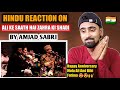 Indian Boy Reacts To Ali Ke Saath Hai Zahra Ki Shadi | Amjad Sabri | Indian Boy Reactions !!