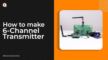 How to make 6 channel transmitter and receiver? | Robu.in |