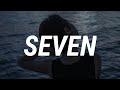 Natalie Jane - Seven (Lyrics) "was it ever really love if the night that we broke up"