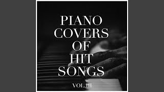Hey There Delilah (Piano Version) [Made Famous by Plain White T's] - Relaxing Piano Music