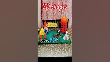 3D shapes model for school 🏫 project / 3D geometrical shapes/  3D shapes Maths project