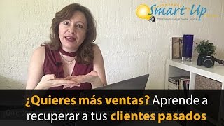 6 Ideas para Recuperar a tus Clientes Pasados