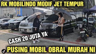 CASH 20 JUTA AJA NI HARGA MOBIL BEKAS DI SHOWROOM RK MOBILINDO MURAH NI