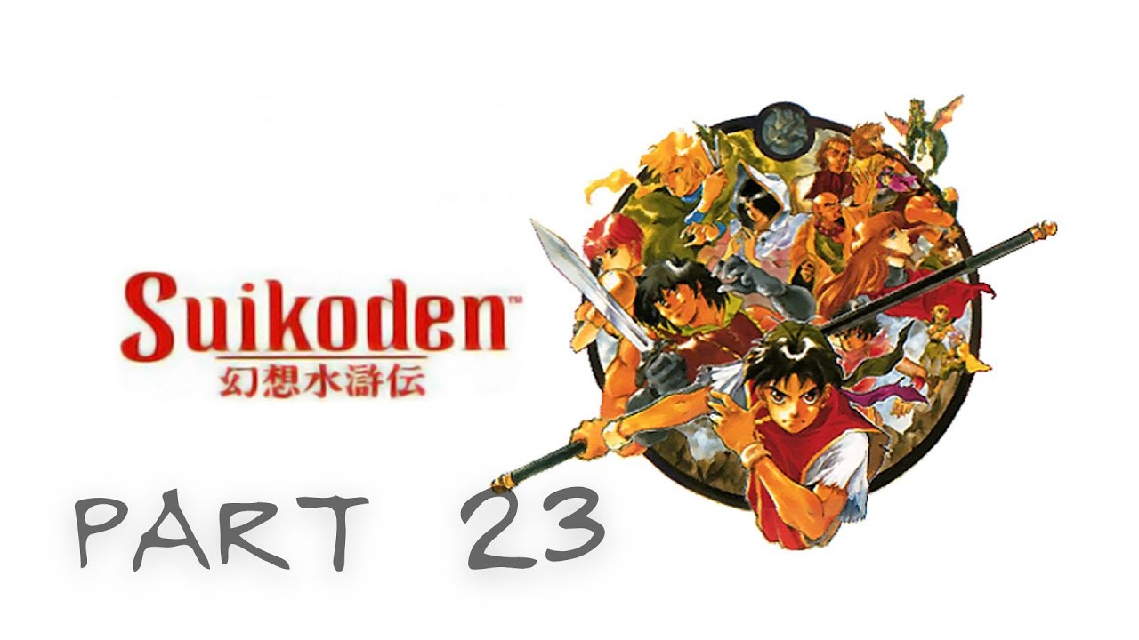 THE GATE RUNE // PART 23 // Let's Play Suikoden