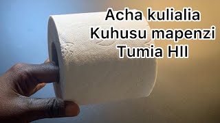 Limbwata la toilet paper ( Swahili language #5)