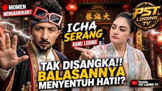 🔴 MOMEN MENGHARUKAN‼️ICHA SERANG BANG LODING, TAK DISANGKA BALASANNYA MENYENTUH HATI!?
