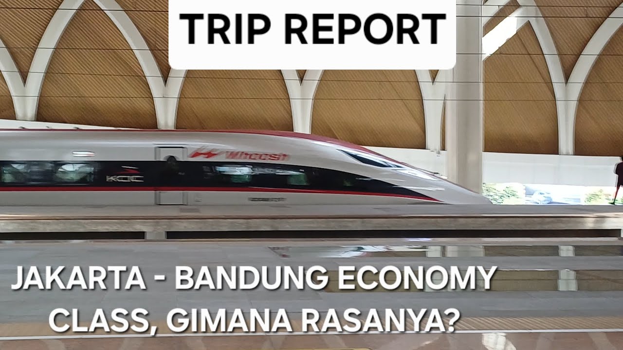 TRIP REPORT WHOOSH JAKARTA - BANDUNG, GIMANA RASANYA? [English]