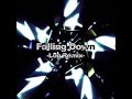 Falling Down Log Remix