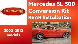 Rear Installation Mercedes SL500 Suspension Conversion Kit By Strutmasters