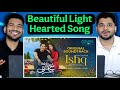 Indian Reaction On Ishq E Di Chashni OST 