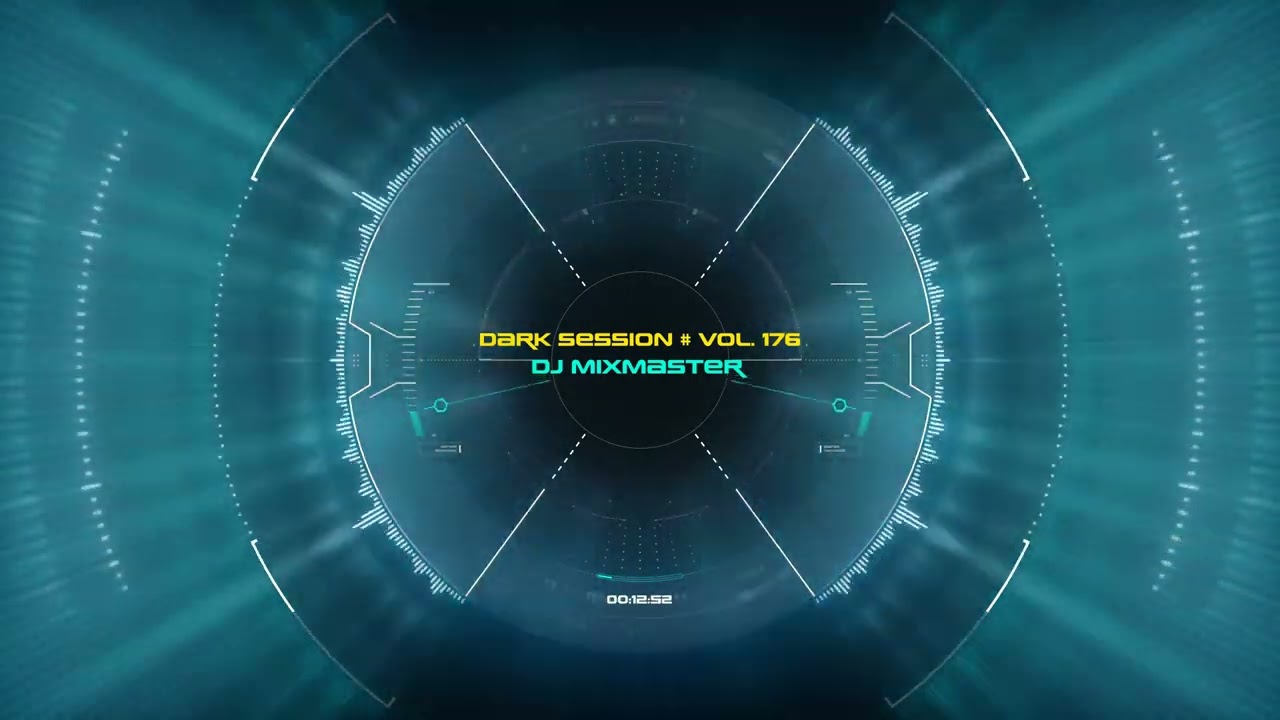 Dark Session # Vol. 176 (Dj MixMaster)