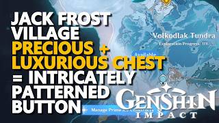 Jack Frost Village Precious + Luxurious Chest = Intricately Patterned Button Genshin Impact