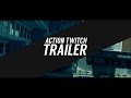 Template Action Twitch Trailer sony vegas 12 13 14 15 And Above