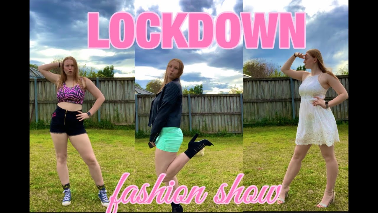 Lockdown Fashion Show