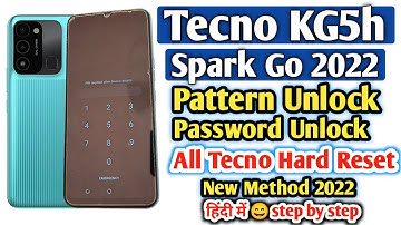 Tecno Spark Go 2022 (KG5h) Pattern/Password Unlock | Tecno KG5h Hard Reset | Tecno Pin Lock Reset |