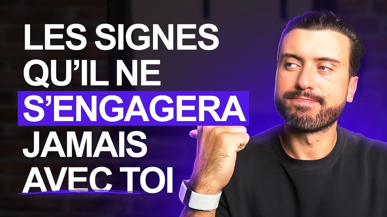 Les signes qu'il ne s'engagera jamais avec toi