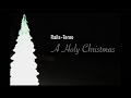 Rails-Tereo(レイルステレオ)「A Holy Christmas」