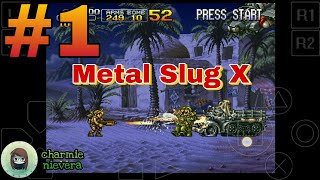 Metal Slug X #1: Walkthrough Gameplay - Testing/Practice (iOS &.Android) screenshot 3