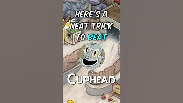 Neat trick to beat Cuphead