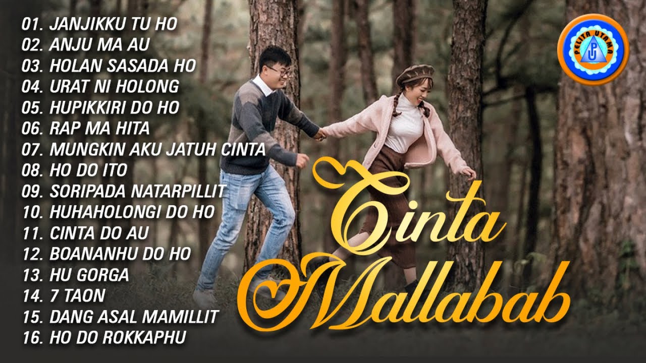 Koleksi Lagu Batak 'Cinta Mallabab' Full Album (Official Music Video