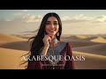 Oasis Ritual Arabesque Ethnic Mix Deep House Desert Energy