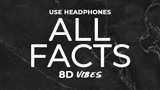 G-Eazy - All Facts ft. Ty Dolla $ign (8D AUDIO) 🎧