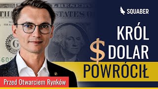 Dlaczego dolar wystrzelił i czy to początek zmiany trendu? SEZON WYNIKÓW, Chiny po świętach