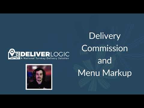 DeliverLogic - Delivery Commission and Menu Markup