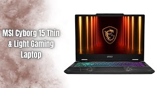 Msi Cyborg 15 Review Rtx 5060 Core 5-210H Budget Gaming Beast