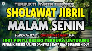 SHOLAWAT PENARIK REZEKI PALING DAHSYAT, Sholawat Nabi Muhammad SAW, SALAWAT JIBRIL PALING MERDU