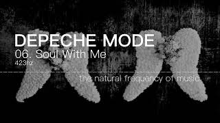 Depeche Mode - 06. Soul With Me 432hz / 423hz