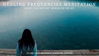 ☯︎ Healing Frequencies Meditation ☯︎ | Instant Soothing Relief for Headaches by Sleep Easy Relax - Keith Smith 1,246 views 1 month ago 50 minutes