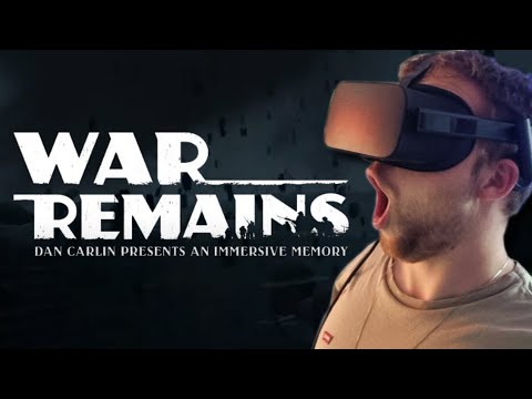 This WW1 VR Experience SHOCKED Me | War Remains (Dan Carlin)