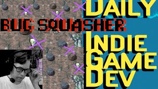 Bugs Squashed update | Daily Indiegame Dev
