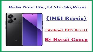 REDMI NOTE 12/R 5G (SKY REVER) IMEI REPAIR WITHOUT EFS RESET HARDWERE METHOD screenshot 5