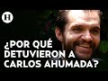 ¿Quién es Carlos Ahumada y por qué fue detenido en Panamá? Esto sabemos