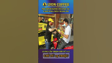 Xe bán cafe mang đi | Cách kinh doanh khởi nghiệp ít vốn giá rẻ #Shorts