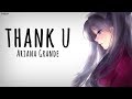 「Nightcore」→ thank u, next ♪ (Ariana Grande) LYRICS ✔︎