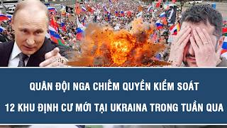 INTERNATIONAL OVERVIEW 10/19: Russian military seizes control of 12 new settlements in Ukraine ov...
