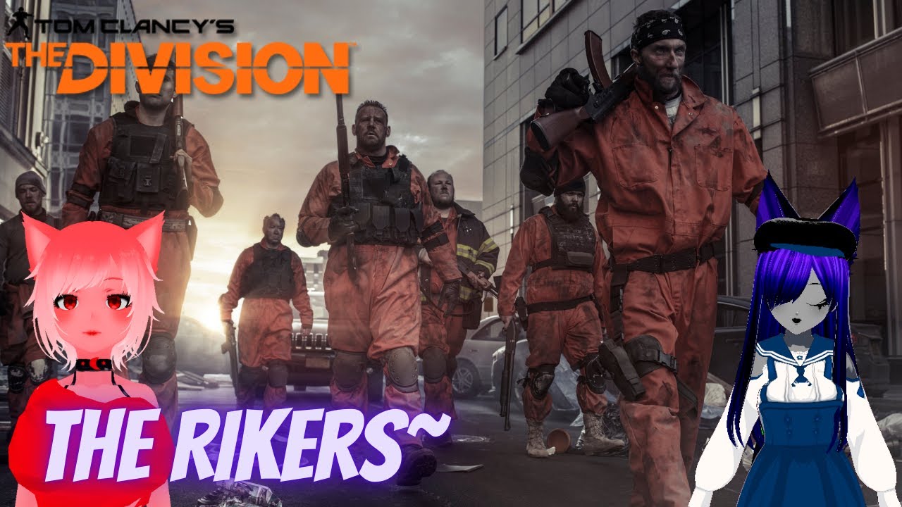 The Rikers | Tom clancy’s the division - YouTube