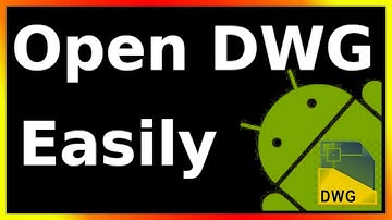 how to open dwg file in android phone